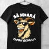 tricou sa moara capra vecinului