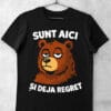 tricou sunt aici si deja regret