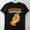 tricou attenzione pickpoket